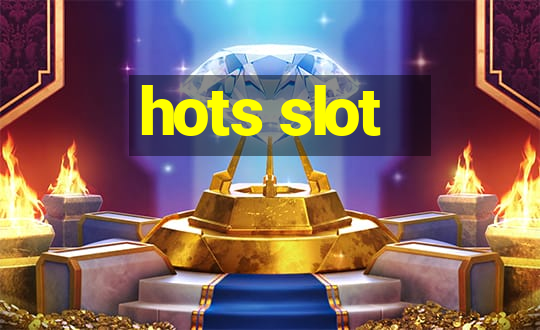 hots slot