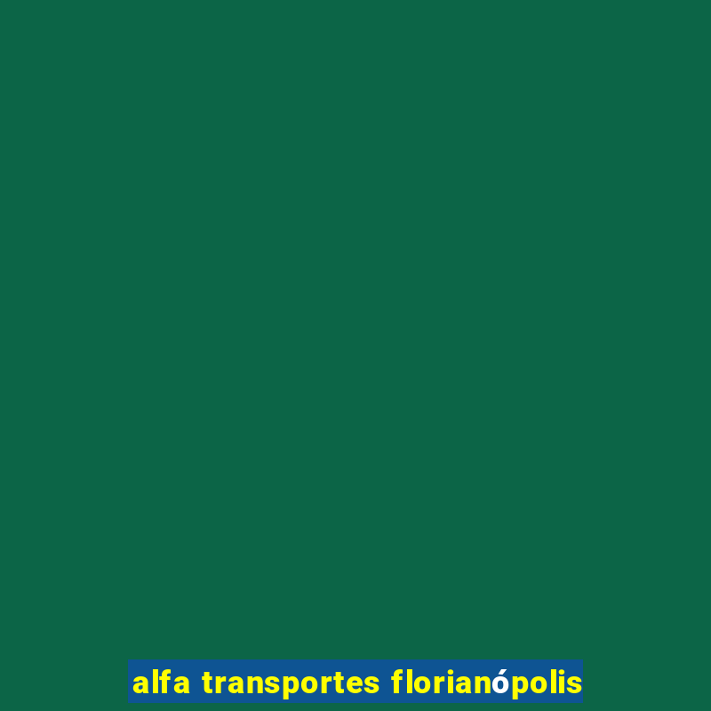 alfa transportes florianópolis