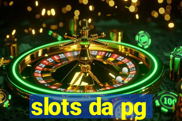 slots da pg