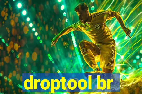 droptool br