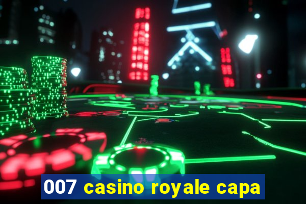 007 casino royale capa