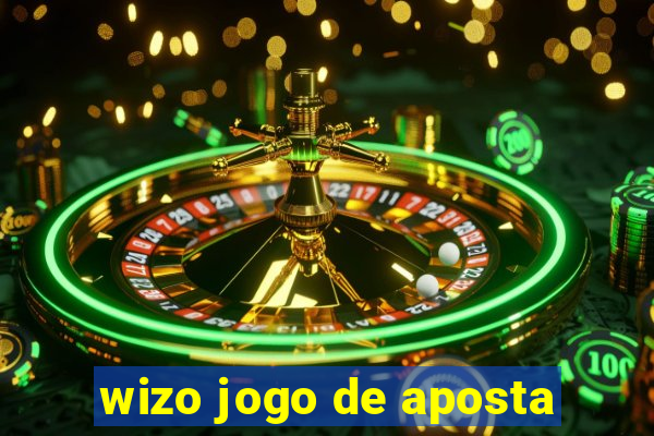 wizo jogo de aposta