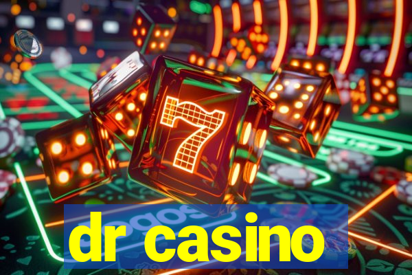 dr casino