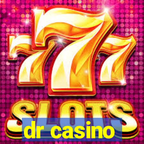 dr casino