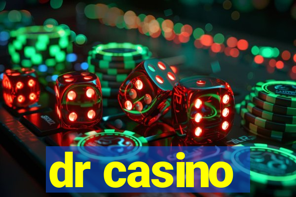 dr casino