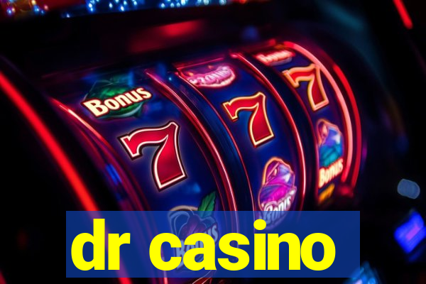 dr casino