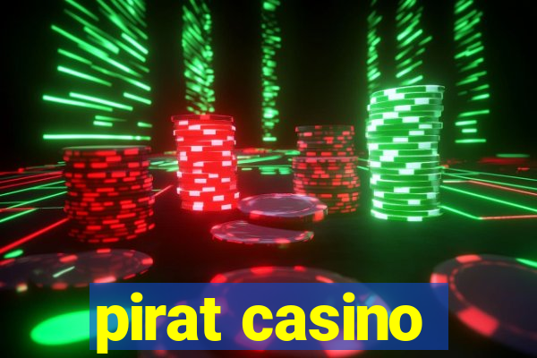 pirat casino