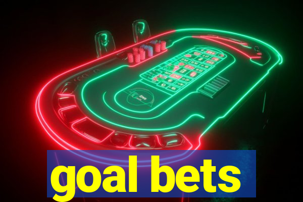 goal bets