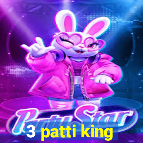 3 patti king