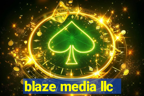 blaze media llc