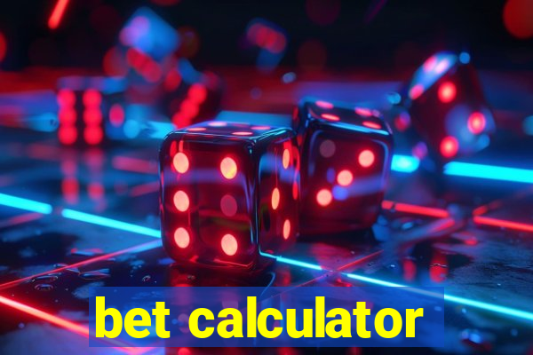 bet calculator