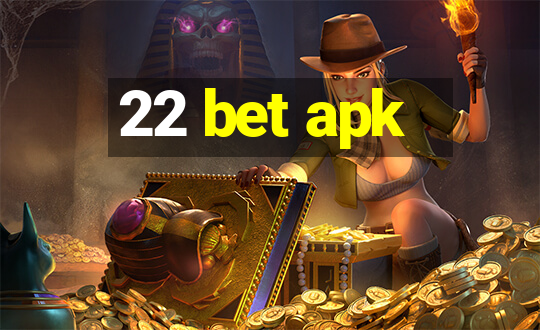 22 bet apk