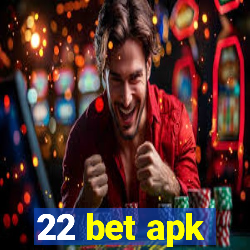 22 bet apk