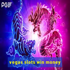 vegas slots win money