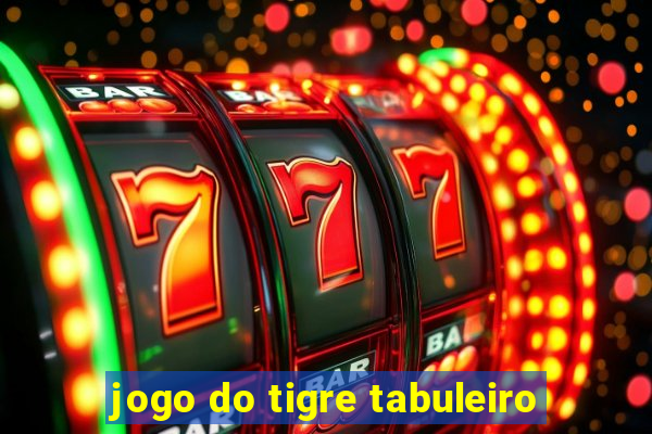 jogo do tigre tabuleiro