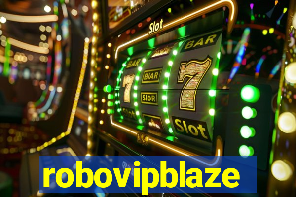 robovipblaze