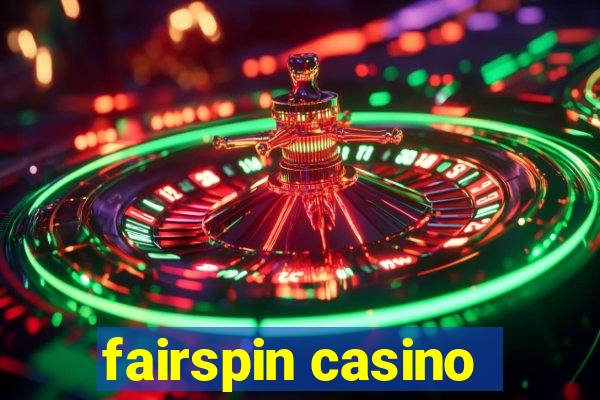 fairspin casino