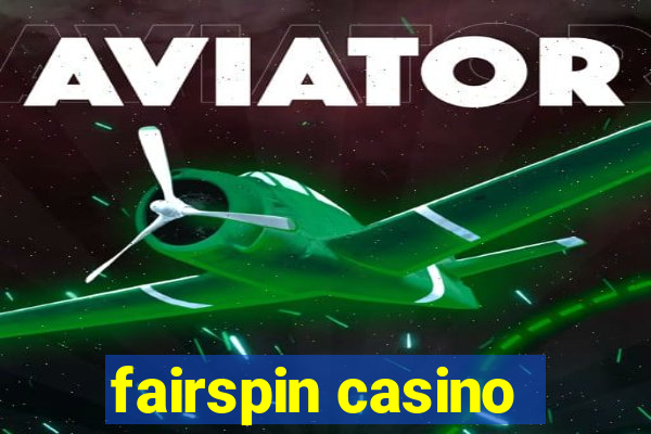 fairspin casino