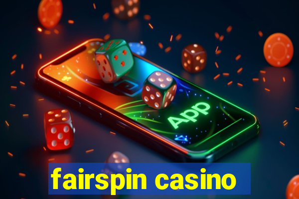 fairspin casino