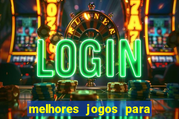 melhores jogos para comprar bonus