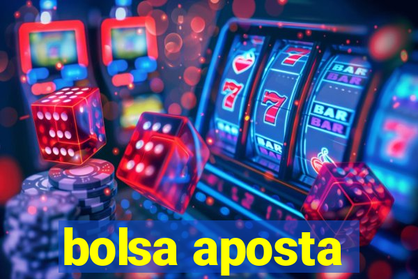 bolsa aposta