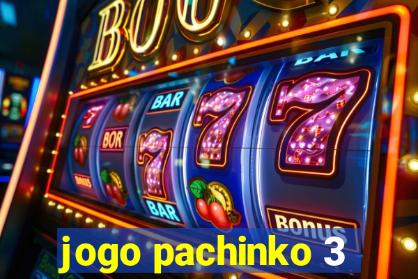 jogo pachinko 3