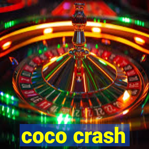 coco crash