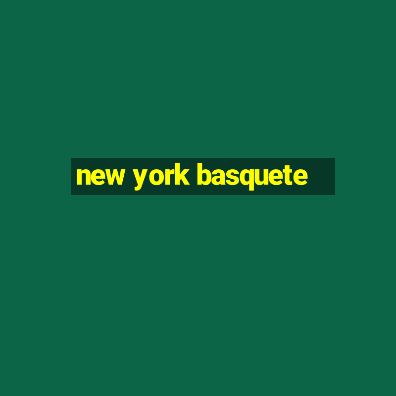 new york basquete