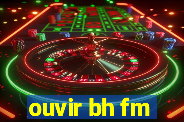 ouvir bh fm