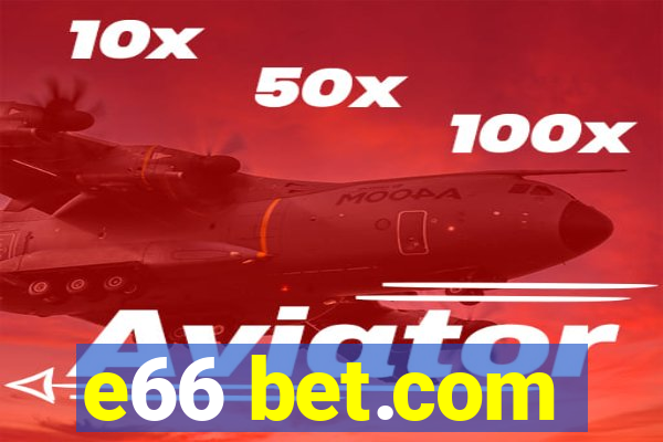 e66 bet.com