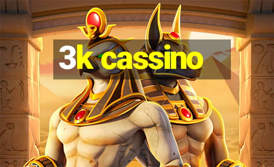 3k cassino