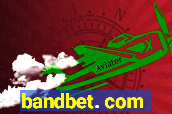 bandbet. com