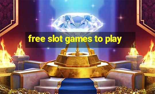 free slot games to play