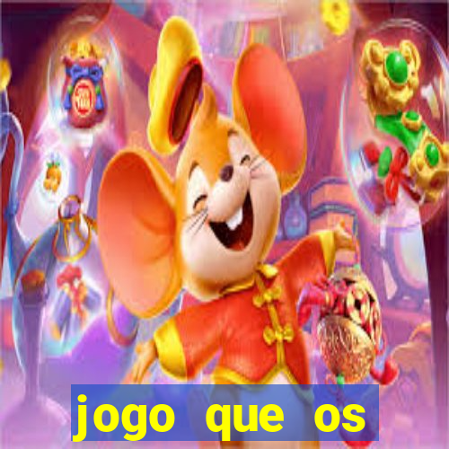 jogo que os famosos est?o jogando para ganhar dinheiro