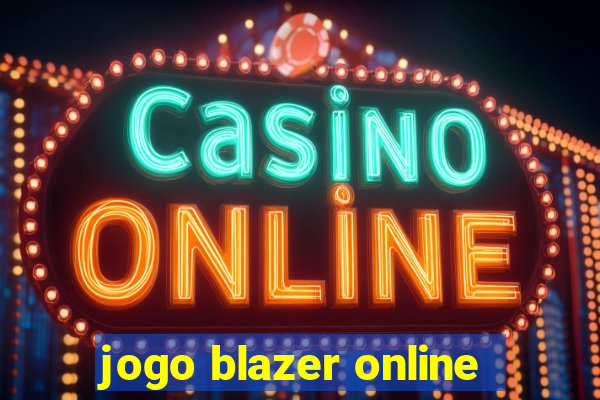 jogo blazer online