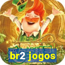 br2 jogos