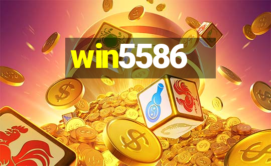 win5586