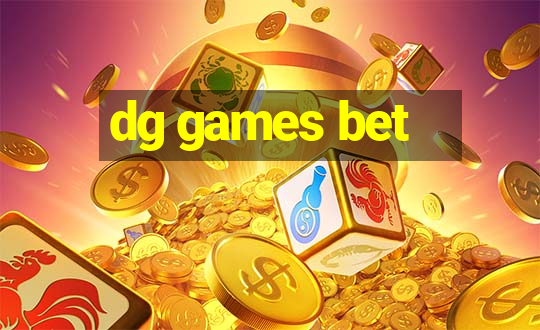 dg games bet