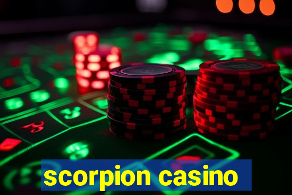 scorpion casino