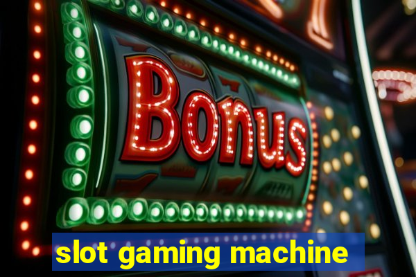 slot gaming machine