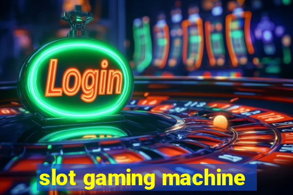 slot gaming machine