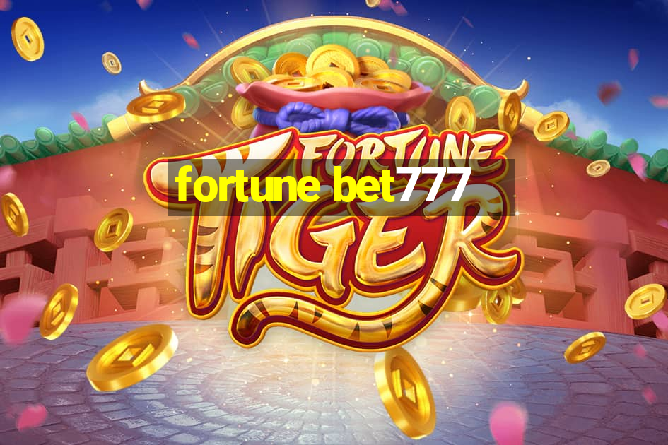 fortune bet777