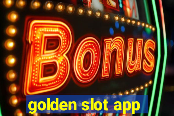 golden slot app