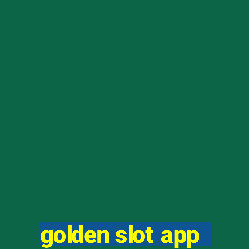 golden slot app