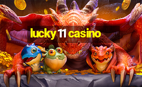 lucky11 casino