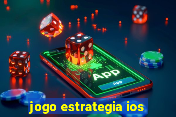 jogo estrategia ios