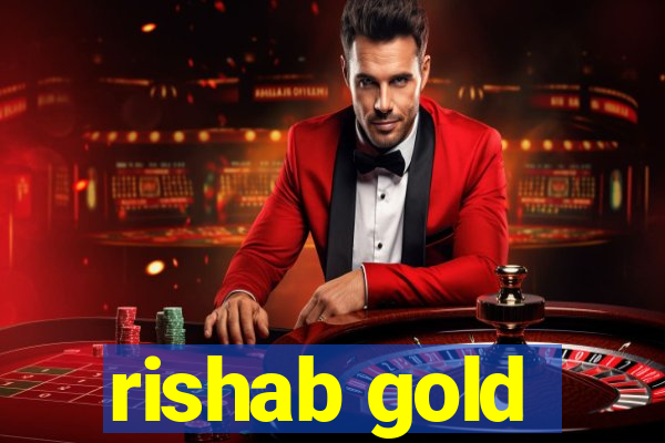 rishab gold