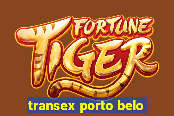 transex porto belo