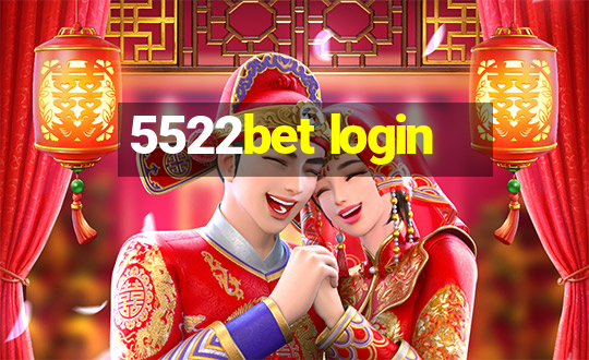 5522bet login