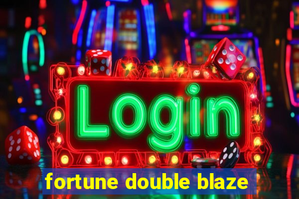 fortune double blaze